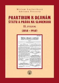 Praktikum k dejinám štátu a práva na Slovensku