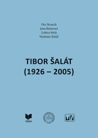 Tibor Šalát (1926 - 2005)