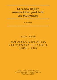 Maďarská literatúra v slovenskej kultúre I.