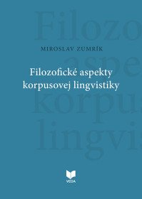 Filozofické aspekty korpusovej lingvisti
