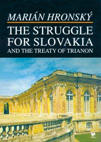 The Struggle for Slovakia