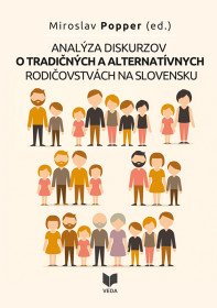 Analýza diskurzov o tradičných a alternatívnych...